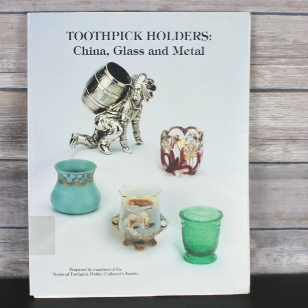 Toothpick Holders China, Glass, Metal 1992 Book Vintage w/Price Guide Collectors